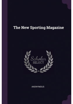 The New Sporting Magazine