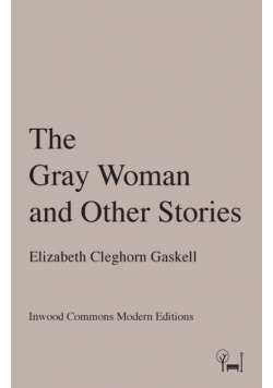The Gray Woman and Other Stories