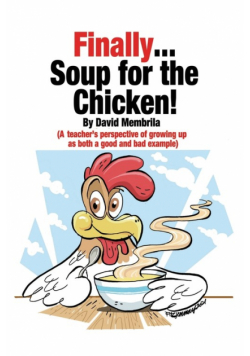 Finally ... Soup for the Chicken!