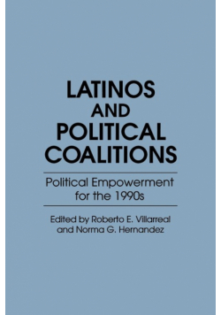 Latinos and Political Coalitions