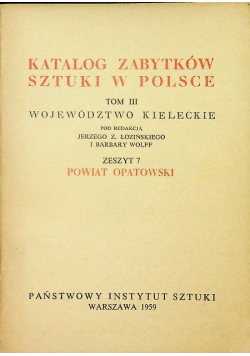 Katalog zabytków sztuki w Polsce tom III zeszyt 7