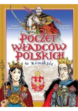 Poczet Władców Polski w komiksie
