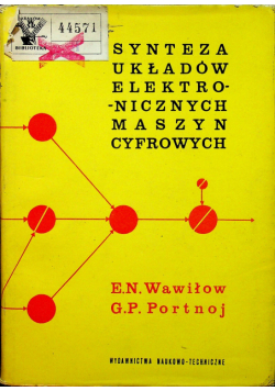 Synteza układów elektronicznych maszyn cyfrowych