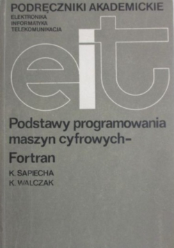Podstawy programowania maszyn cyfrowych - Fortran