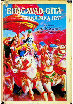 Bhagavad Gita taka jaką jest