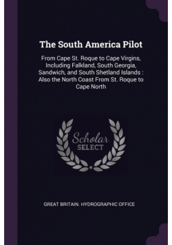 The South America Pilot