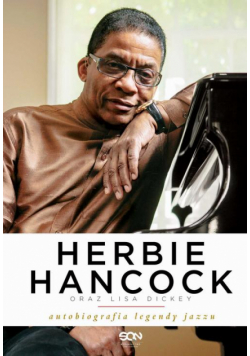Herbie Hancock. Autobiografia legendy jazzu
