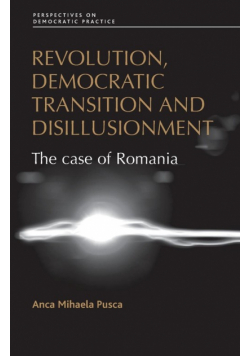 Revolution, democratic transition and disillusionment
