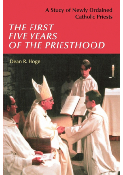 The First Five Years of the Priesthood