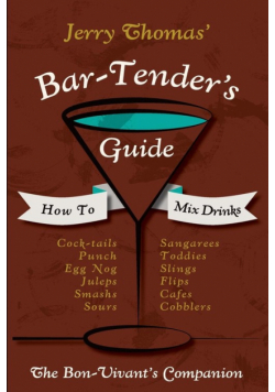 Jerry Thomas' Bartenders Guide
