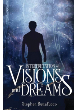 Interpretation of Visions and Dreams