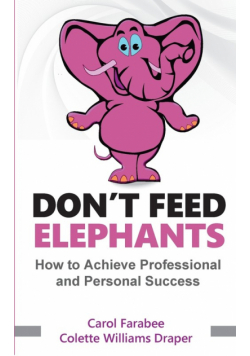 Don't Feed Elephants