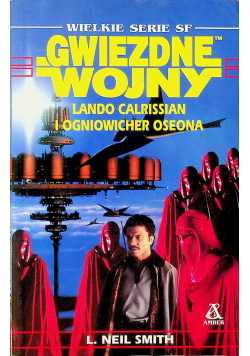 Gwiezdne wojny  Lando Calrissian i Gwiazdogrota Oseona