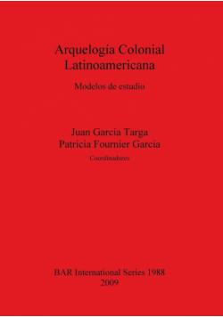 Arquelogía Colonial Latinoamericana