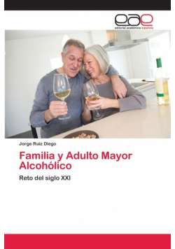 Familia y Adulto Mayor Alcohólico