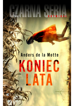 Cztery pory roku (tom 1). Koniec lata