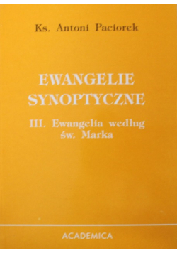Ewangelie synoptyczne tom III