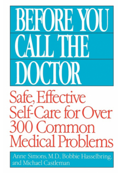 Before You Call the Doctor