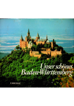 Unser schones baden wurttemberg
