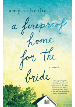 Fireproof Home For The Bride
