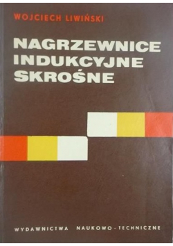 Nagrzewnice indukcyjne skrośne