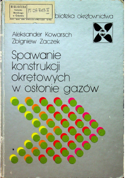Spawanie konstrukcji okrętowych w osłonie gazów