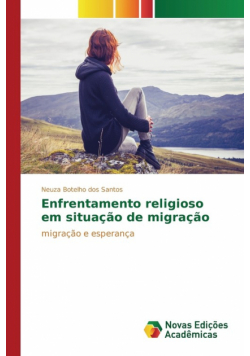 Enfrentamento religioso em situação de migração
