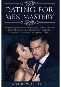 Dating For Men Mastery
