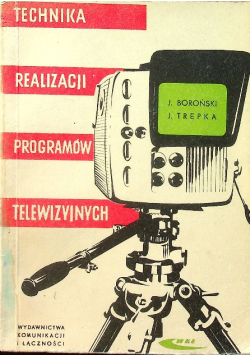Techniki realizacji programów telewizyjnych