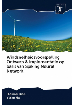 Windsnelheidsvoorspelling Ontwerp & Implementatie op basis van Spiking Neural Network