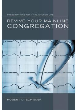 Revive Your Mainline Congregation