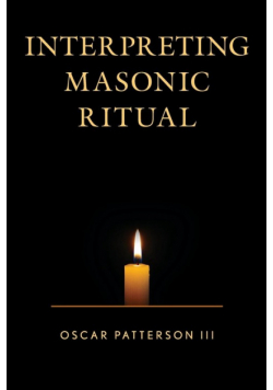 Interpreting Masonic Ritual