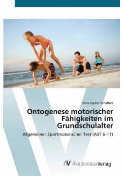 Ontogenese motorischer Fähigkeiten im Grundschulalter