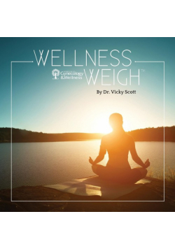 Wellness Weigh™