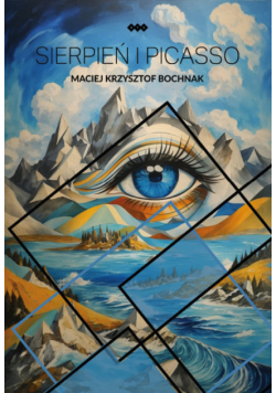 Sierpień i Picasso