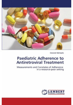 Paediatric Adherence to Antiretroviral Treatment