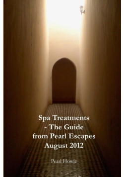 Spa Treatments - The Guide from Pearl Escapes August 2012