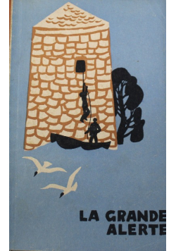 La Grande Alerte
