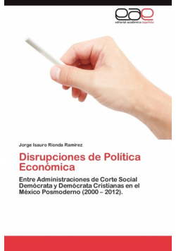 Disrupciones de Politica Economica