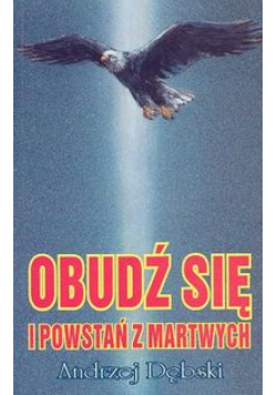 Obudź się i powstań z martwych