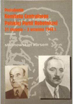 Posiedzenie Komitetu Centralnego Polskiej Partii Robotniczej