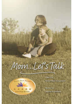 Mom... Let's Talk