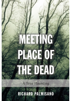 Meeting Place of the Dead