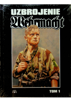 Wehrmacht uzbrojenie Tom 1 nowa z defektem