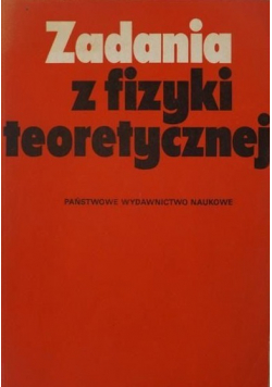 Zadania z fizyki teoretycznej