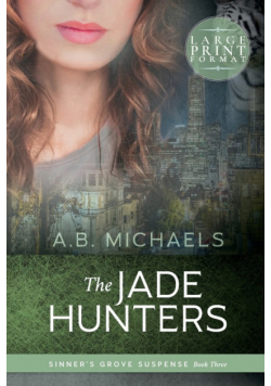 The Jade Hunters