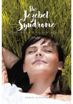 The Jezebel Syndrome
