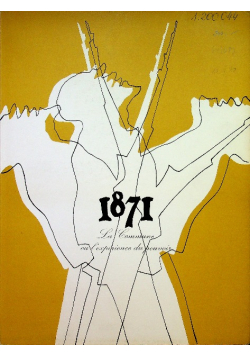1871 La Commune ou l experience du pouvoir par l affiche et par l image