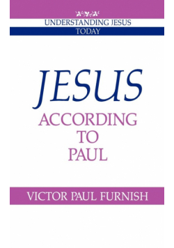 Jesus According to Paul