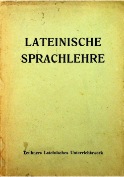 Lateinische Sprachlehre 1944 r.